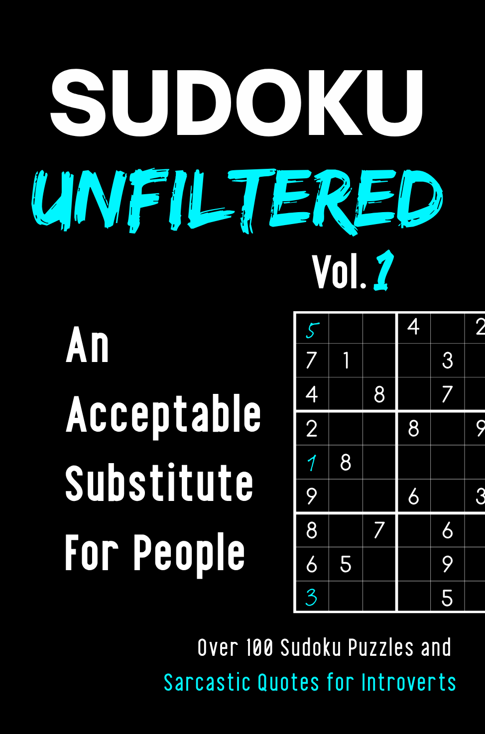 Sudoku Unfiltered Vol. 1 cover